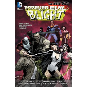 Forever Evil Blight TPB